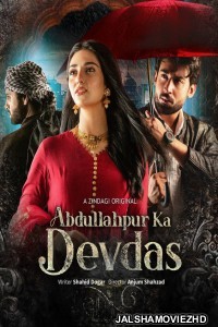Abdullahpur Ka Devdas (2024) Hindi Web Series ZEE5 Original
