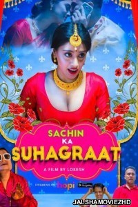 Sachin Ki Suhagraat (2024) Hopi Original