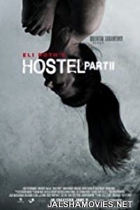 Hostel Part 2 (2007) Dual Audio Hindi Dubbed