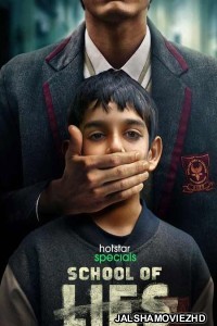School of Lies (2023) Hindi Web Series Hotstar Original