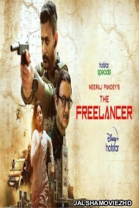 The Freelancer (2023) Hindi Web Series Hotstar Original